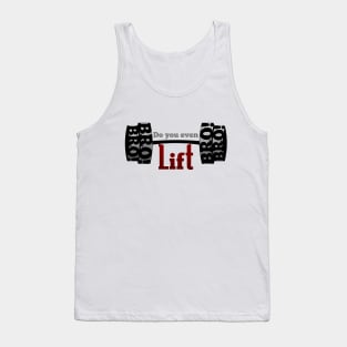 Do you even lift Bro? Tank Top